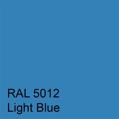 RAL Classic 5012 Light Blue .